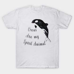 The Orca Is My Spirit Animal T-Shirt